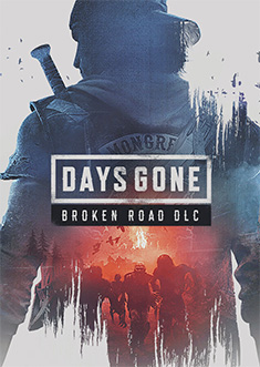 Buy Days Gone - Broken Road Buy Days Gone - Broken Road